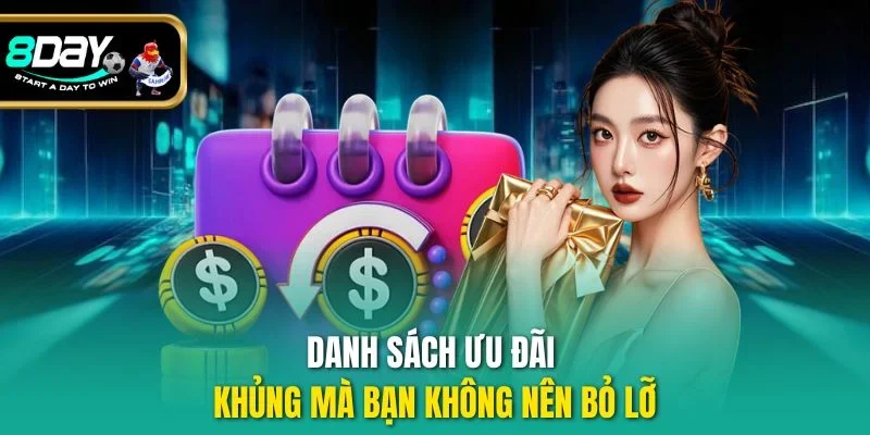 Danh sách ưu đãi khủng mà bạn không nên bỏ lỡ