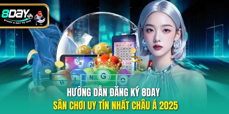 Hướng Dẫn Đăng Ký 8DAY