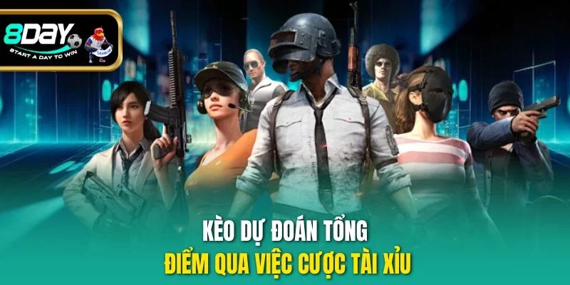 Kèo dự đoán tổng điểm qua việc cược tài xỉu